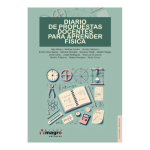 DIARIO DE PROPUESTAS DOCENTES PARA APRENDER FISICA