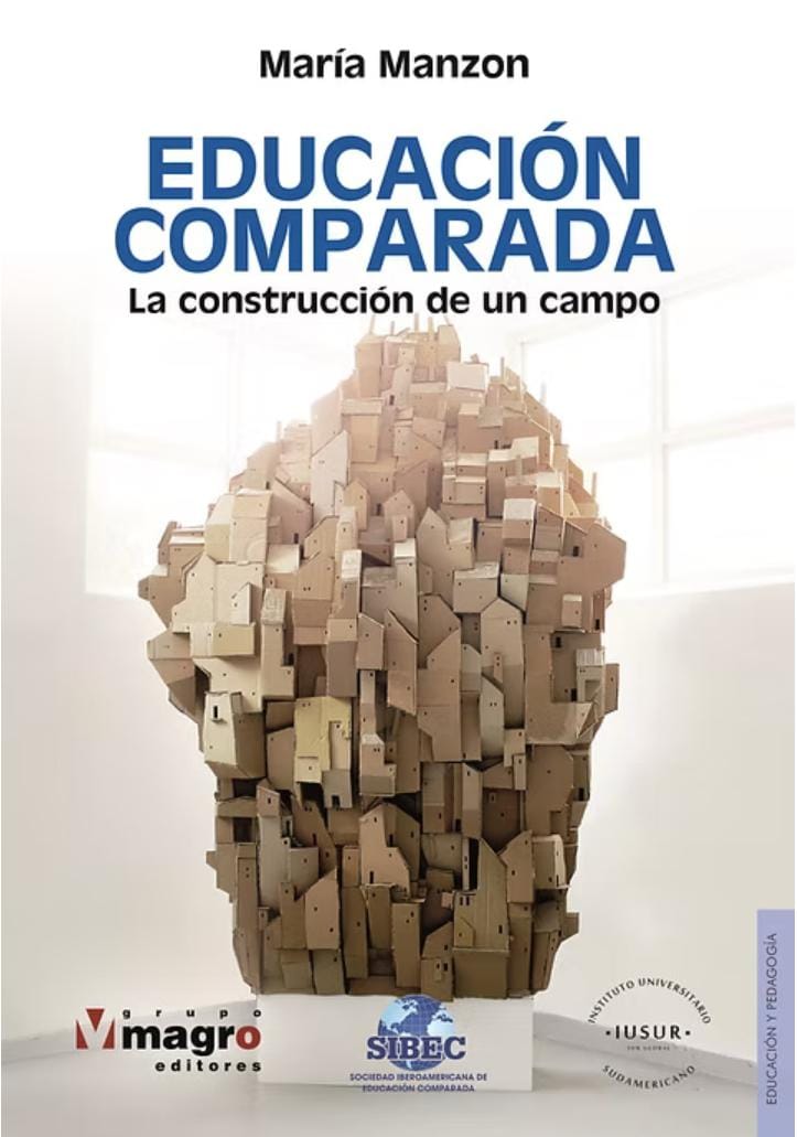 EDUCACIÓN COMPARADA. La construcción de un campo. (copia)