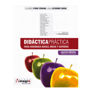 DIDÁCTICA PRÁCTICA. Para enseñanza media y superior