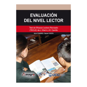 EVALUACIÓN DEL NIVEL LECTOR. Test de Eficacia Lectora Revisado  (TECLE)