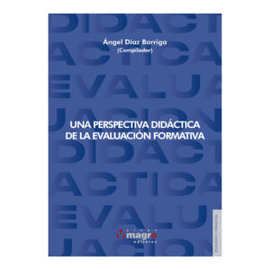 UNA PERSPECTIVA DIDÁCTICA DE LA EVALUACIÓN FORMATIVA.