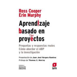 APRENDIZAJE BASADO EN PROYECTOS. Preguntas y respuestas. Cómo abordar el ABP y la investigación