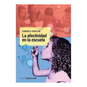 LA EFECTIVIDAD EN LA ESCUELA