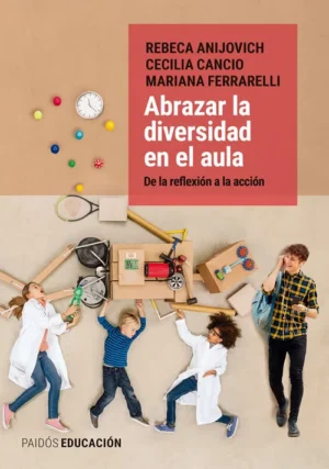 ABRAZAR LA DIVERSIDAD. De la reflexión a la acción