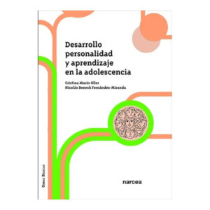 DESARROLLO PERSONALIDAD Y APRENDIZAJE EN LA ADOLECENCIA.