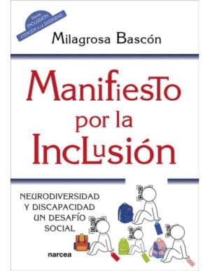 MANIFIESTO POR LA INCLUSIÓN. Neurodiversidad y discapacidad un desafío social