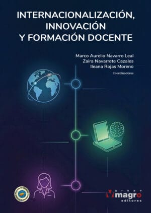 INTERNACIONALIZACIÓN, INNOVACIÓN Y FORMACIÓN DOCENTE