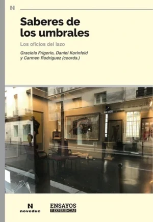 SABERS DE LOS UMBRALES. Los oficios del lazo (111)